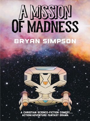 cover image of A Mission of Madness